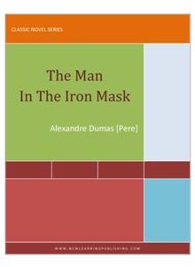 The Man in the Iron Mask by Alexander Dumas