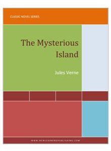 The Mysterious Island by Jules Verne