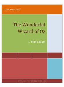 The Wonderful Wizard of Oz by L. Frank Baum